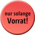 Button Solange Vorrat Button Solange Vorrat
